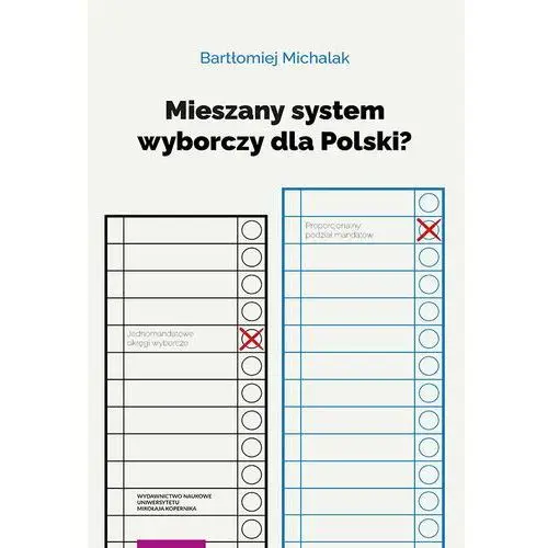 Mieszany system wyborczy dla Polski?