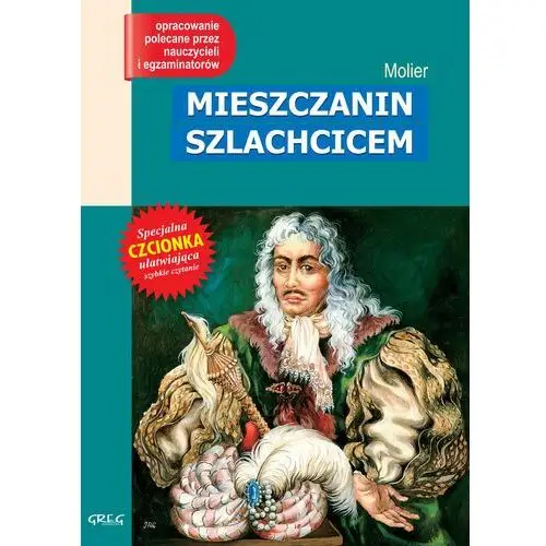 Mieszczanin szlachcicem. Wydanie z opracowaniem