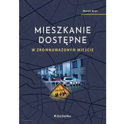 Mieszkanie dostępne w zrównoważonym mieście