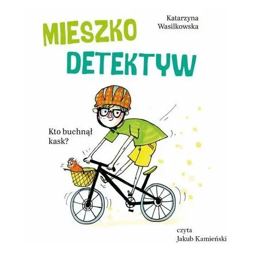 Mieszko Detektyw. Kto buchnął kask?