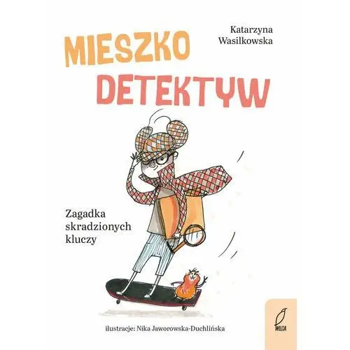 Mieszko Detektyw. Zagadka skradzionych kluczy