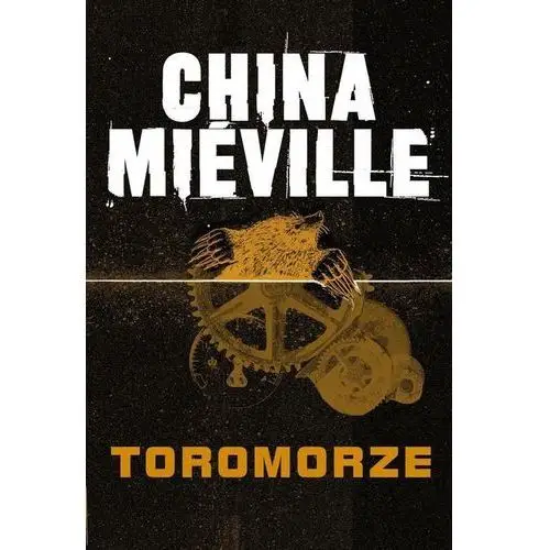 Mieville china Toromorze 2