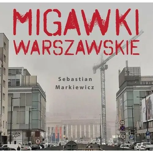 Migawki Warszawskie