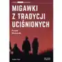 Migawki z tradycji uciśnionych Sklep on-line