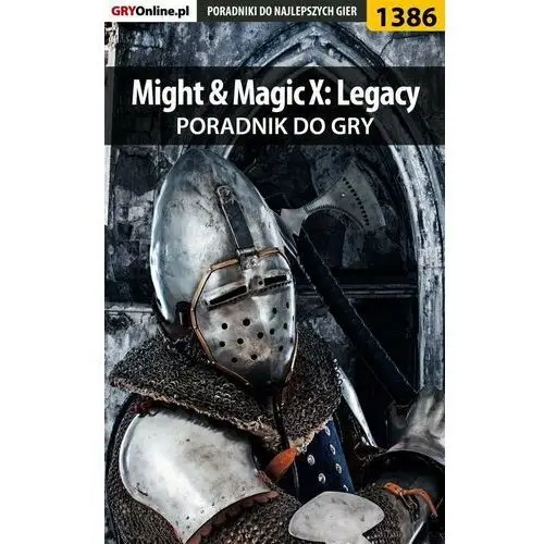 Might Magic X: Legacy - poradnik do gry