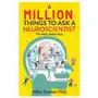 Million things to ask a neuroscientist Mike tranter Sklep on-line