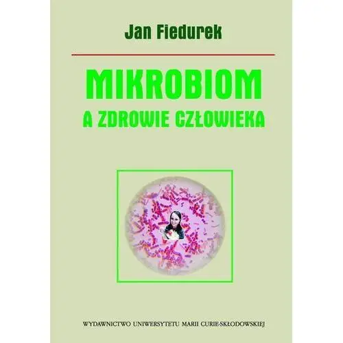 Mikrobiom a zdrowie człowieka