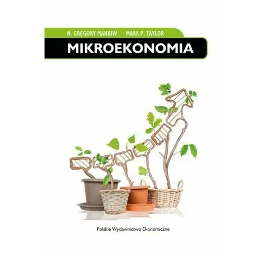 Mikroekonomia Gregory N. Mankiw, Mark P. Taylor