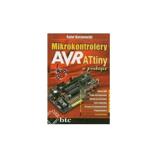 Mikrokontrolery AVR ATtiny w praktyce