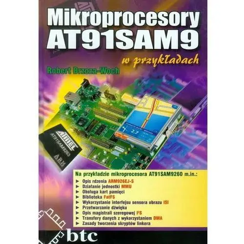 Mikroprocesory AT91SAM9 w przykładach