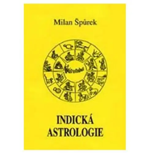 Indická astrologie Milan Špůrek