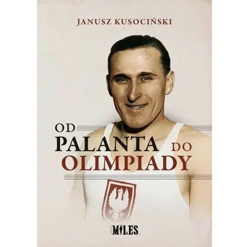 Miles Od palanta do olimpiady