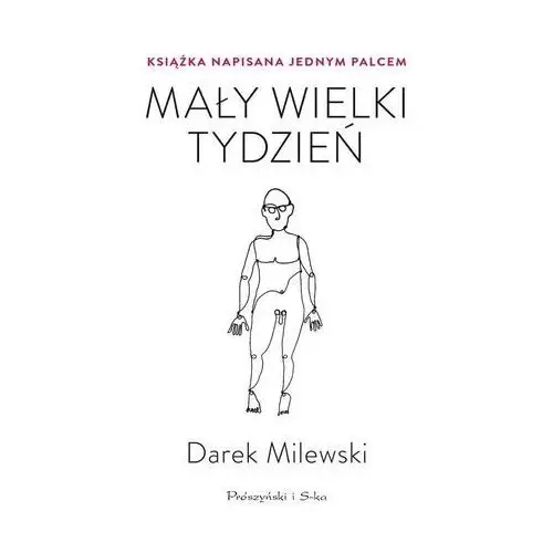 Mały wielki tydzień. książka napisana jednym palcem