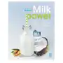 Milk power Mleko roślinne 80 przepisów - Jeśli zamówisz do 14:00, wyślemy tego samego dnia Sklep on-line