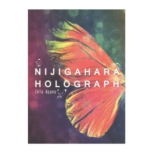 Milky way ediciones Nijigahara holograph