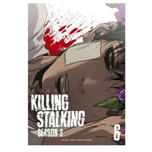 Killing stalking season 3 vol 6 Milky way,ediciones