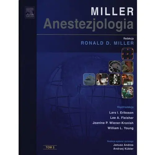 Miller. Anestezjologia. Tom 3