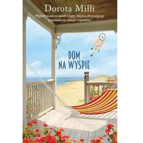 Milli dorota Dom na wyspie