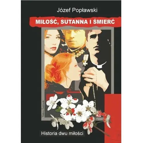 Miłość, sutanna i śmierć