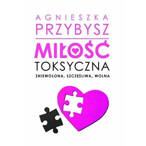 Miłość toksyczna