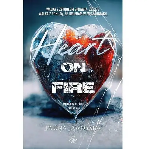 Miłość w Alpach. Hans. Heart on fire