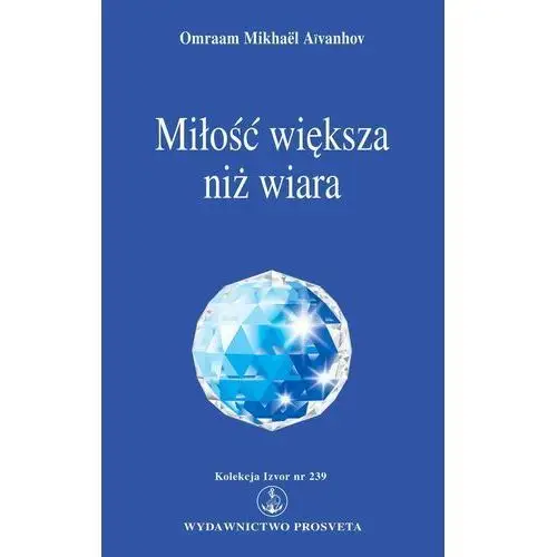 Miłość większa niż wiara