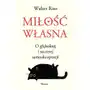 Miłość własna. O głębokiej i szczerej samoakceptacji Sklep on-line