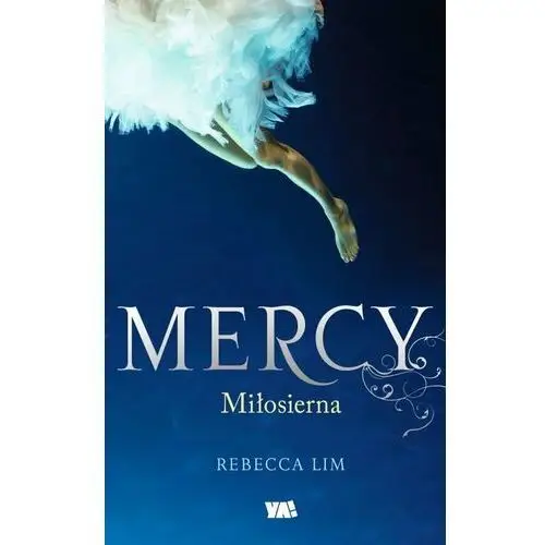 Miłosierna. Mercy. Tom 1