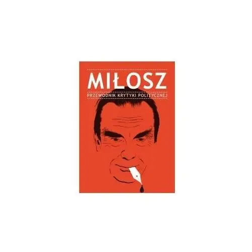 Miłosz. Przewodnik Krytyki Politycznej (pocket)