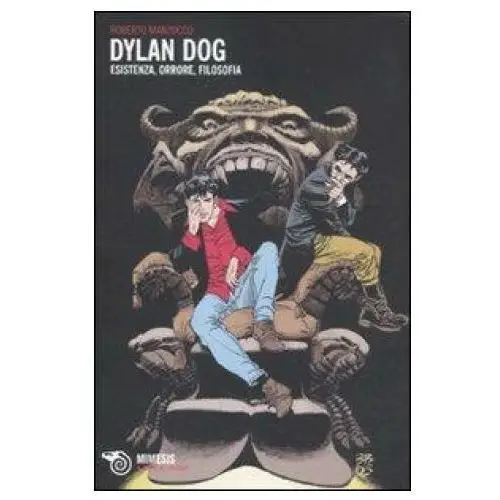 Dylan dog. esistenza, orrore, filosofia Mimesis