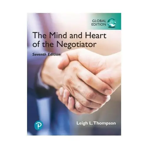 Mind and Heart of the Negotiator, The, Global Edition