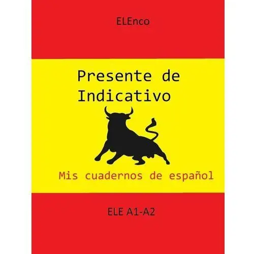 Mis cuadernos de español. Presente de indicativo