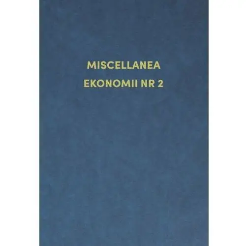 Miscellanea ekonomii numer 2