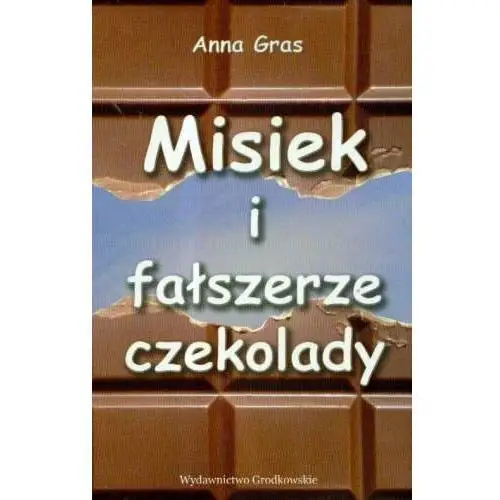 Misiek i fałszerze czekolady