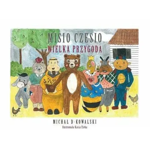 Misio Czesio. Wielka przygoda