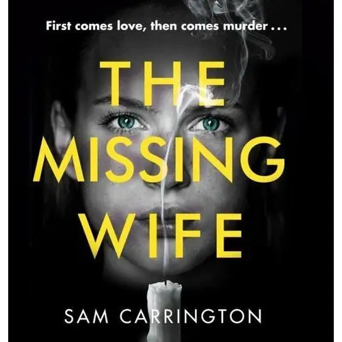 Missing Wife: The gripping new psychological thriller with a killer twist