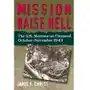 Mission Raise Hell Sparkes, James Raymond; Sparkes, Christopher James Sklep on-line