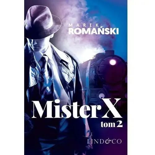 Mister x. kryminały przedwojennej warszawy. tom 6. część 2