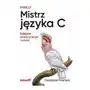 Mistrz języka C. Najlepsze zasady, praktyki i wzorce Sklep on-line