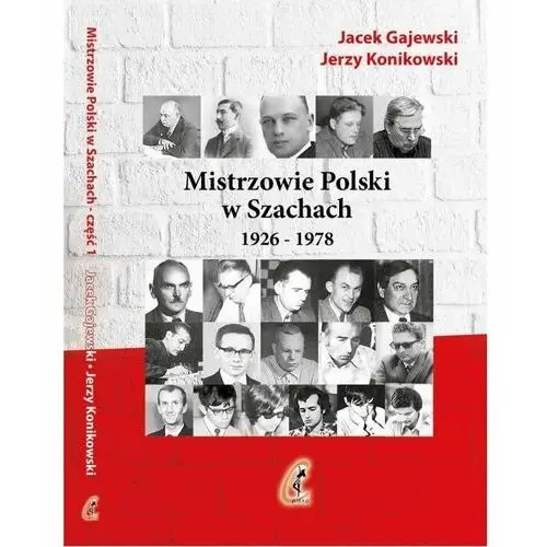 Mistrzowie Polski w Szachach. Część 1. 1926-1978