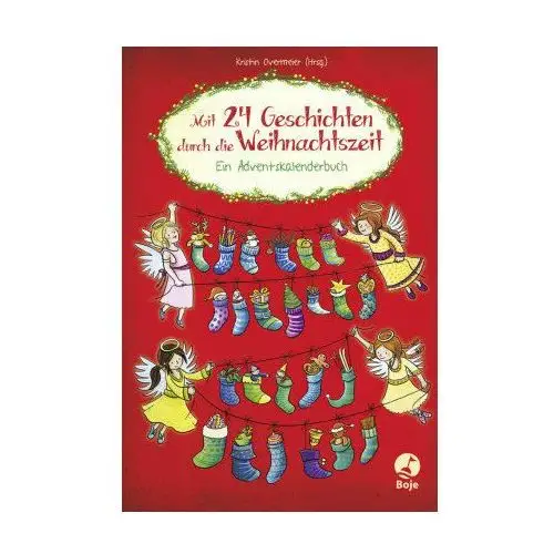 Mit 24 Geschichten durch die Weihnachtszeit