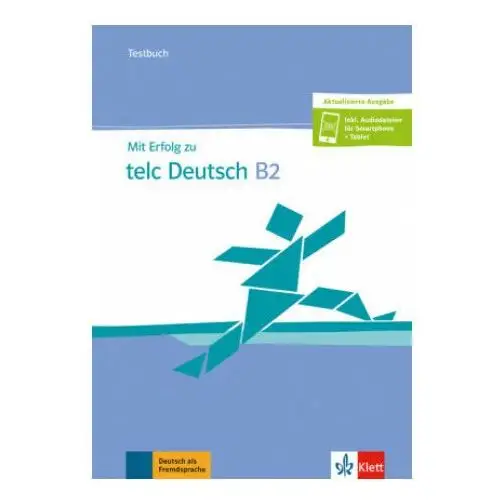 Mit Erfolg zu telc Deutsch. B2. Testbuch + online