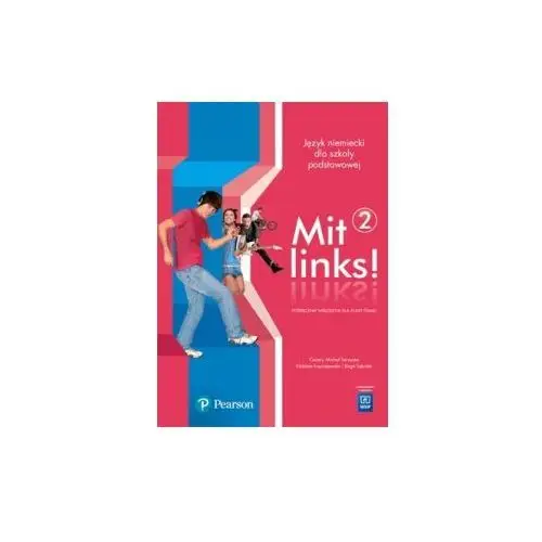 Mit links! 2. Język niemiecki. Podręcznik wieloletni dla klasy 8. Szkoła podstawowa