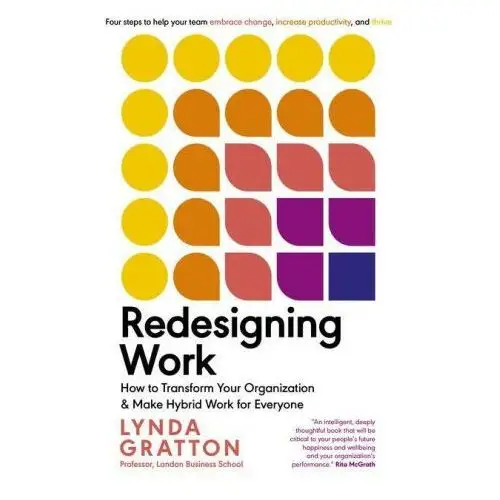 Redesigning work: how to transform your organization and make hybrid work for everyone Mit pr