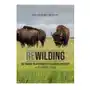 Mit pr Rewilding: the radical new science of ecological recovery: the illustrated edition Sklep on-line