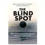 The Blind Spot: Why Science Cannot Ignore Human Experience Sklep on-line