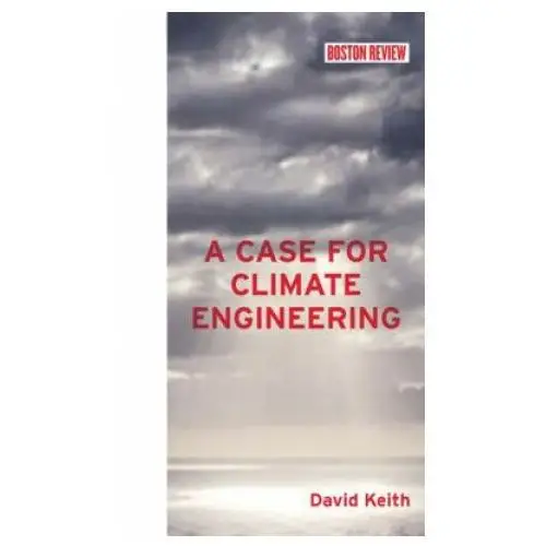 Case for climate engineering Mit press ltd