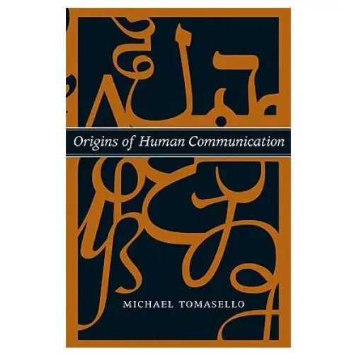 Origins of human communication Mit press ltd