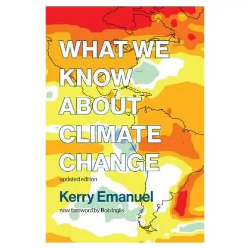 What we know about climate change Mit press ltd