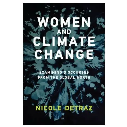 Women and climate change Mit press ltd